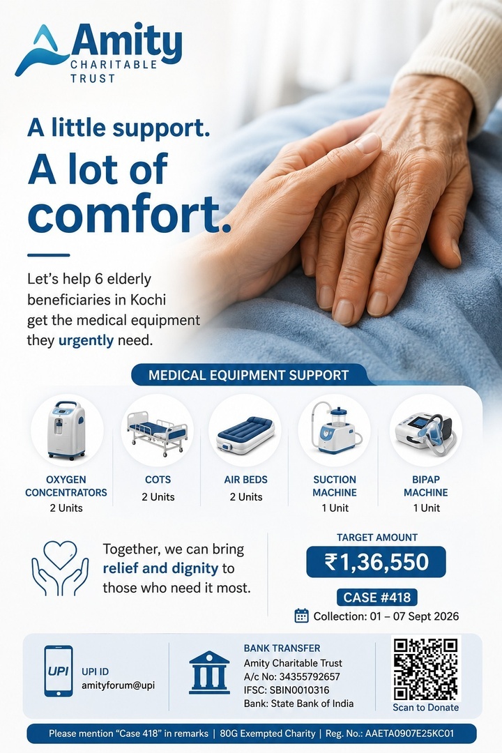 CASE #418 | AMITY CHARITABLE TRUST | Medical Equipment Support Drive