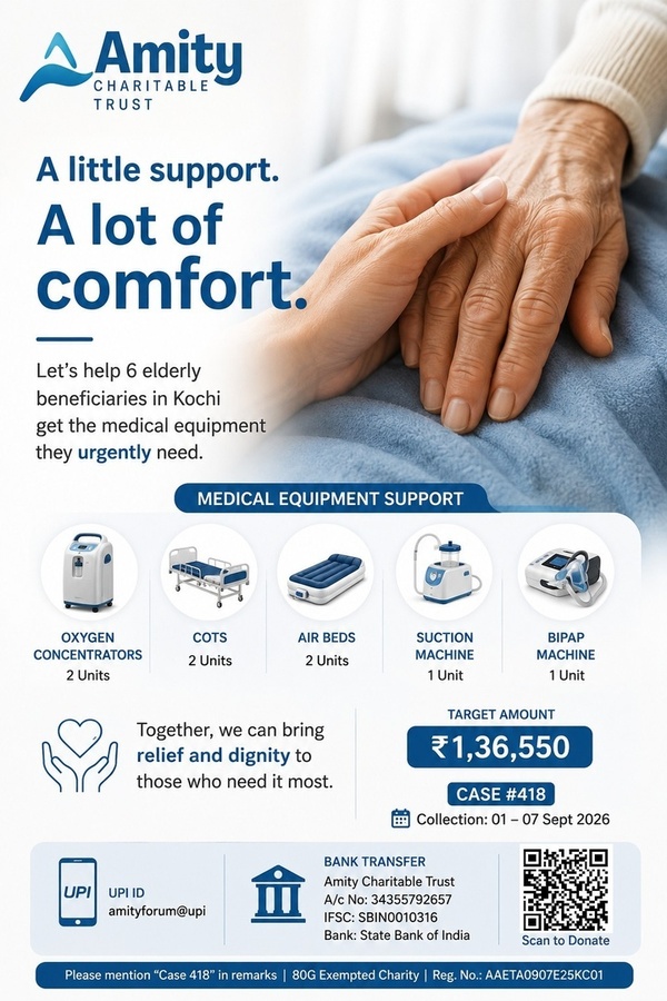 CASE #418 | AMITY CHARITABLE TRUST | Medical Equipment Support Drive